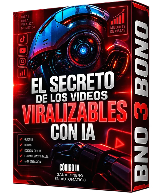 Bono 3: El secreto de los videos viralizables con IA