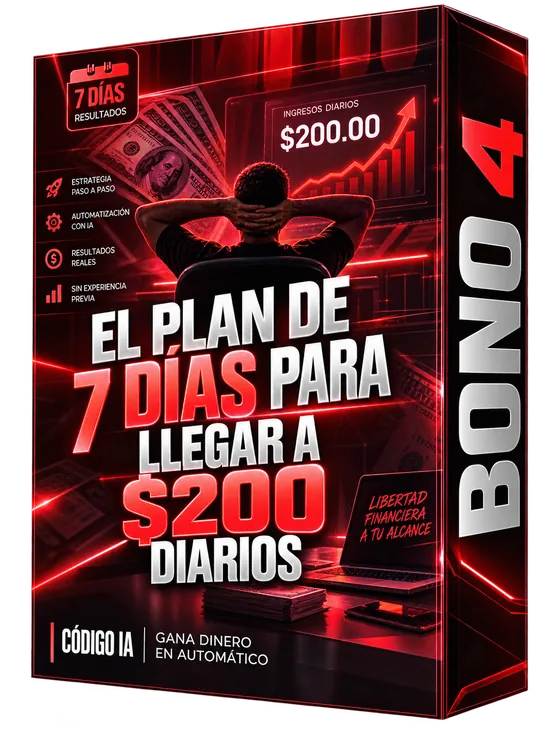 Bono 4: El plan de 7 días para llegar a $200 diarios